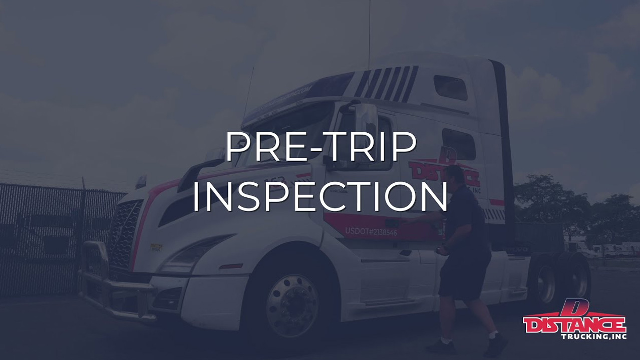 Vehicle Pre-Trip Safety Inspection